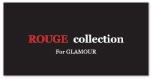 ROUGE collection For GLAMOUR：ワイツー